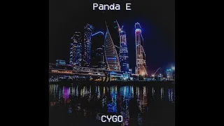 Panda E - CYGO (REMIX)