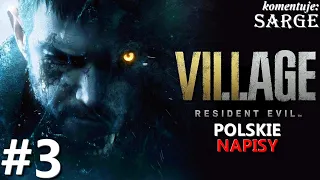 Zagrajmy w Resident Evil Village PL odc. 3 - Dom Luizy | napisy PL