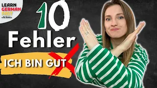 Ich bin gut 😱❌ Vermeide diese 10 FEHLER im DEUTSCHEN 🇩🇪 II Learn German Fast