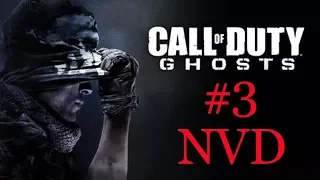 NVD / Call of Duty Ghosts / Part 3