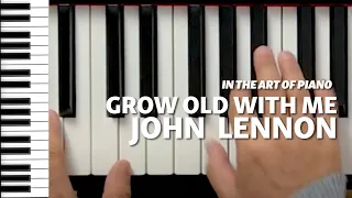 Song No.45 "Grow old with me"｜John Lennon｜Piano Edition by Marcel Lichter Island Piano