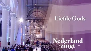 Nederland Zingt: Liefde Gods