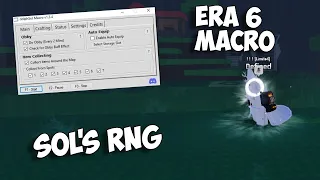SOL'S RNG *NEW* Best MACROS (ERA 6) | ROBLOX