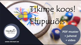 TIKIME KOOS - ELUPUUÕIS