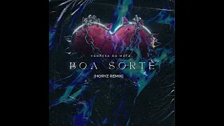 Vanessa da Mata - boa sorte (Horyz remix bootleg )