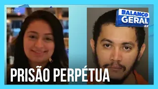 Brasileiro é condenado à prisão perpétua após matar namorada nos EUA