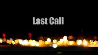 Last Call Official Trailer