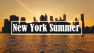 A Summer in New York - 2016