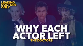 Why All Doctor Actors Left Doctor Who