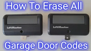 How To Erase All Remote Codes From LiftMaster Garage Door