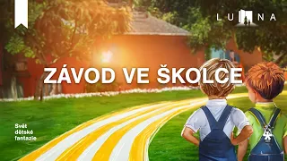 ZÁVOD VE ŠKOLCE 🥇🏃🏫 - edukativní audio pohádka na spaní pro děti (2024)