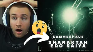SO EINE ÜBERRASCHUNG!! SHARAKTAH x EDO SAIYA - SOMMERHAUS (OFFICIAL VIDEO) - REACTION