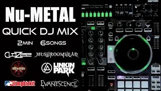 Nu-Metal Quic DJ MIX  (CloZee,Mushroomhead,,Ill Nino,LINKIN PARK,Evanescence)