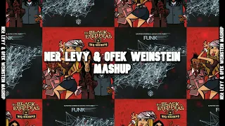 My Humps X Funk - The Black Eyed Peas & Martin Garrix (Ner Levy & Ofek Weinstein Mashup)