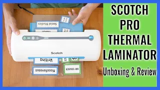 SCOTCH PRO THERMAL LAMINATOR Unboxing and Review