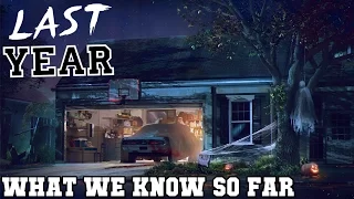 Last Year | What We Know So Far... Survivors, Killers & Locations