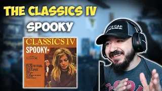 THE CLASSICS IV - Spooky | FIRST TIME HEARING REACTION