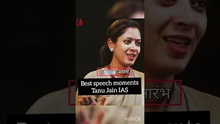 Best speech moments Tanu Jain IAS motivational speech meet tanu jain ias #motivation