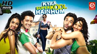 Kyaa Super Kool Hain Hum | Hindi Comedy Movie | Comedy full movie | Bollywood Comedy Movie