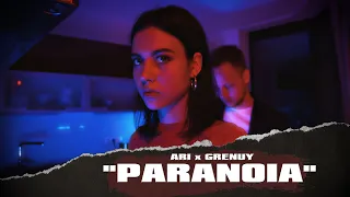 ARI x GRENUY - PARANOIA (Премьера клипа, 2020)