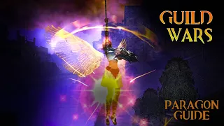 Guild Wars Profession Guide #9  PARAGON [for New & Returning players]