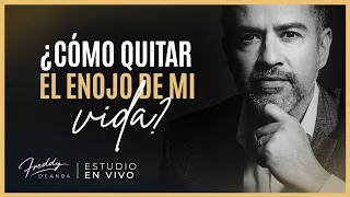 ¿Cómo quitar el enojo de mi vida?  |  @FreddyDeAnda