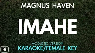 Magnus Haven - Imahe (Karaoke/Acoustic Instrumental) [Female Key]