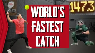 CATCHING THE WORLD'S FASTEST HIT BALL