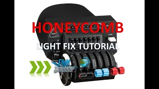 HONEYCOMB BRAVO LIGHT FIX TUTORIAL| MICROSOFT FLIGHT SIMULATOR.