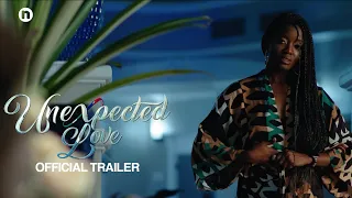 Unexpected Love (2024) | Official TraIler