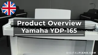 Yamaha YDP-165 - Detailed Overview | Digitalpiano.com