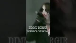 DIMMU BORGIR DYNAMO 97 (Spellbound) #blackmetal #symphonicblackmetalpromotion #dimmuborgir