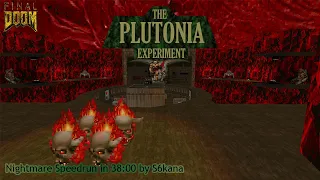 Final Doom : The Plutonia Experiment Nightmare! difficulty in 38:00 by S6kana