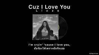 [ Thaisub ] Lizzo - Cuz I Love You