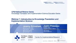 Webinar 1: Introduction to Knowledge Translation and Implementation Science