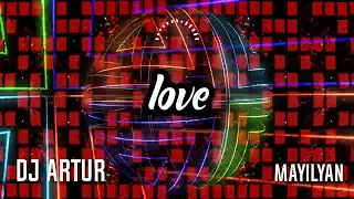DJ ARTUR - Love Original