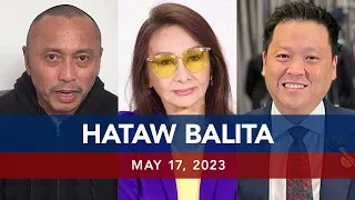 UNTV: HATAW BALITA | May 17, 2023