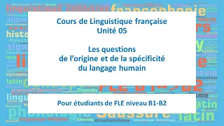 05/Les questions de l’origine et de la spécificité du langage humain