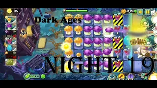 Dark Ages Night 19 - Plants vs Zombies 2