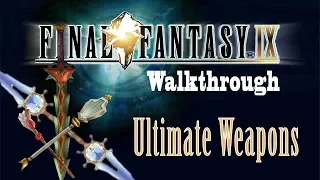 FFIX Sidequest Walkthrough - All Ultimate Weapon Locations