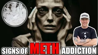 Signs of Meth Addiction