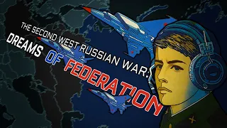 The Second West Russian War: DREAMS OF FEDERATION | TNO MAPPING