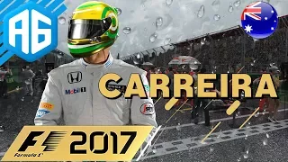 F1 2017 #1 GP DA AUSTRÁLIA - ESTRATÉGIA ERRADA E MUITA CHUVA...BEM VINDO (Português-BR) CARREIRA