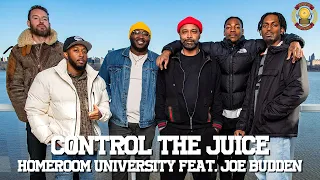 “Control The Juice” w/ ​Joe Budden x Homeroom University | 2023 Pod Superlatives (Patreon Exclusive)