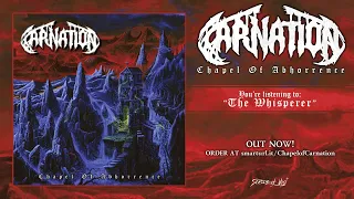 Carnation - Chapel of Abhorrence (2018) full album