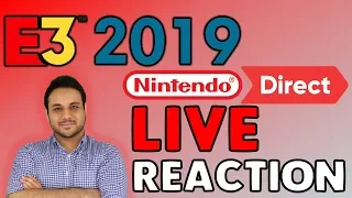 Nintendo E3 2019 Direct - Live Reaction