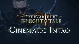 King Arthur: Knight's Tale | Cinematic Intro