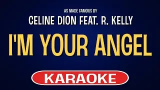 Celine Dion feat. R. Kelly - I'm Your Angel (Karaoke Version)