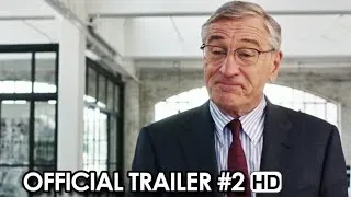 The Intern ft. Robert De Niro, Anne Hathaway - Official Trailer #2 (2015) HD