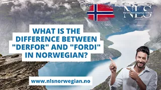 Learn Norwegian | What is the difference between “Derfor” and “Fordi” in Norwegian? | Episode 37
